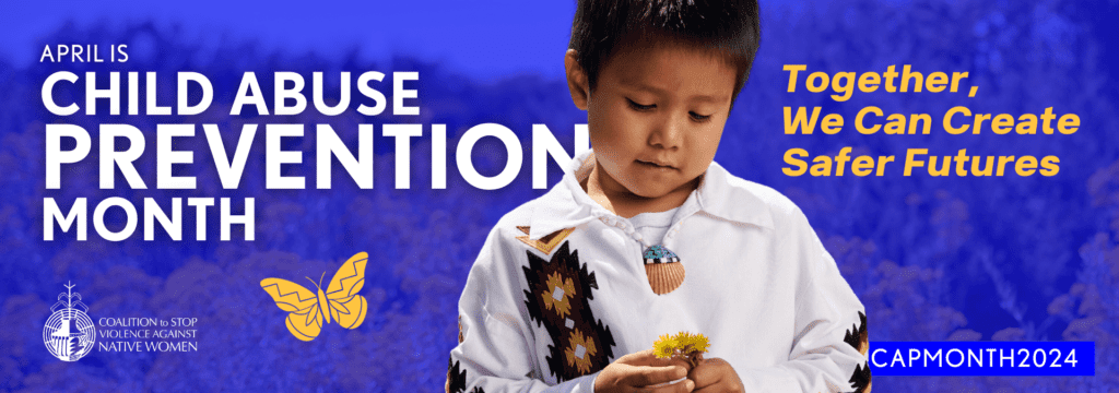 Child Abuse Prevention Month (2024) – CSVANW